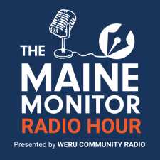 logo for The Maine Monitor radio hour monthly show on WERU Community Radio.
