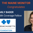 A graphic congratulating Emily Bader on being a Health Coverage fellow.