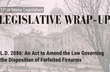 A decorative graphic with the Maine State Legislature, overlayed with text that says what bill is being highlighted.