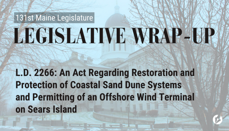 A decorative graphic with the Maine State Legislature, overlayed with text that says what bill is being highlighted.