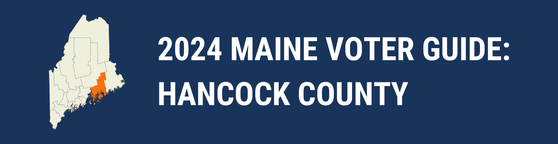 A banner denoting this is a voter guide for Hancock County.