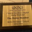 A general excellence plaque for The Maine Monitor.