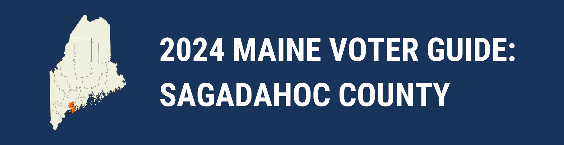 A banner denoting this is a voter guide for Sagadahoc County.