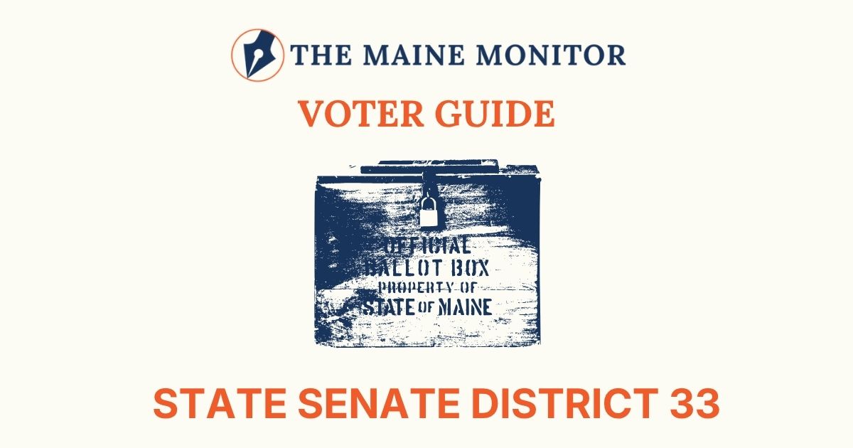 Voter Guide: Maine Senate District 33