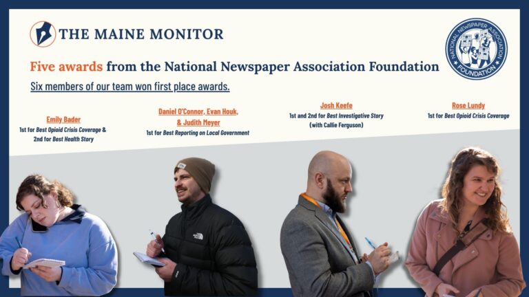 Graphic showing the awards won by members of The Maine Monitor.